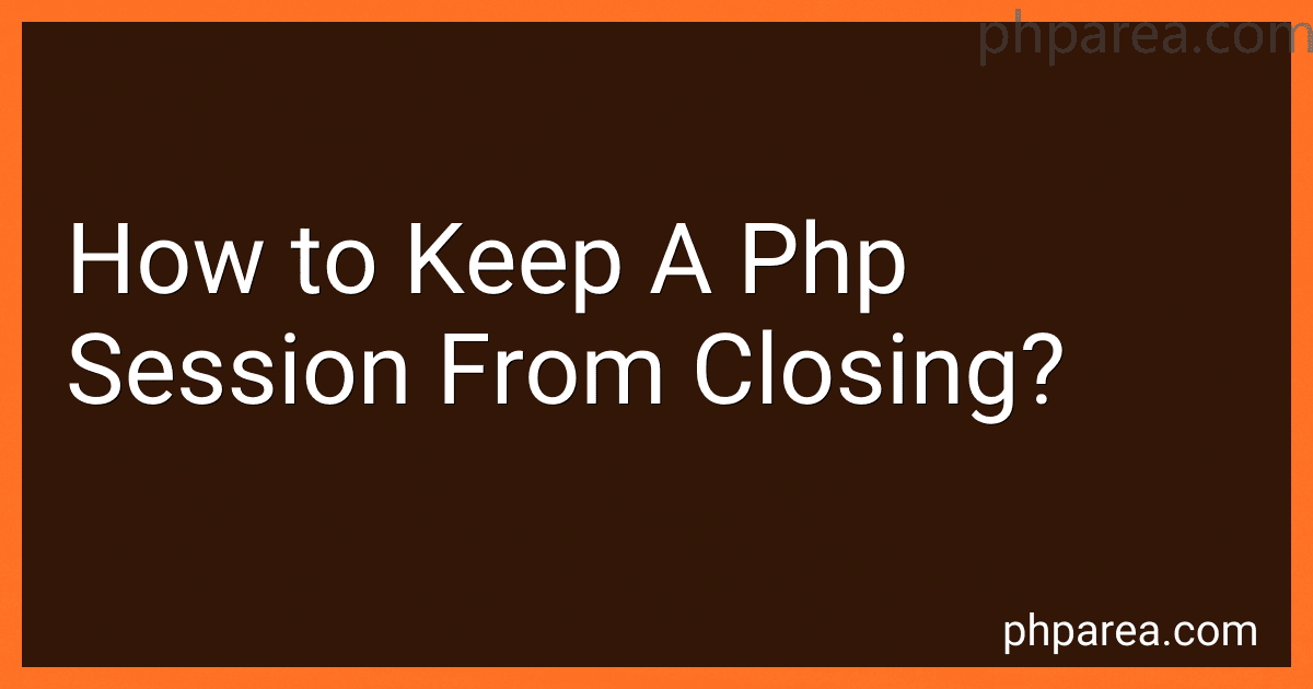 How to Keep A Php Session From Closing? image