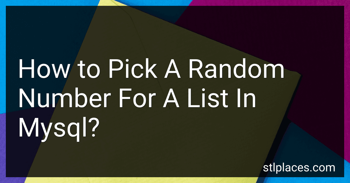 How to Pick A Random Number For A List In Mysql? image