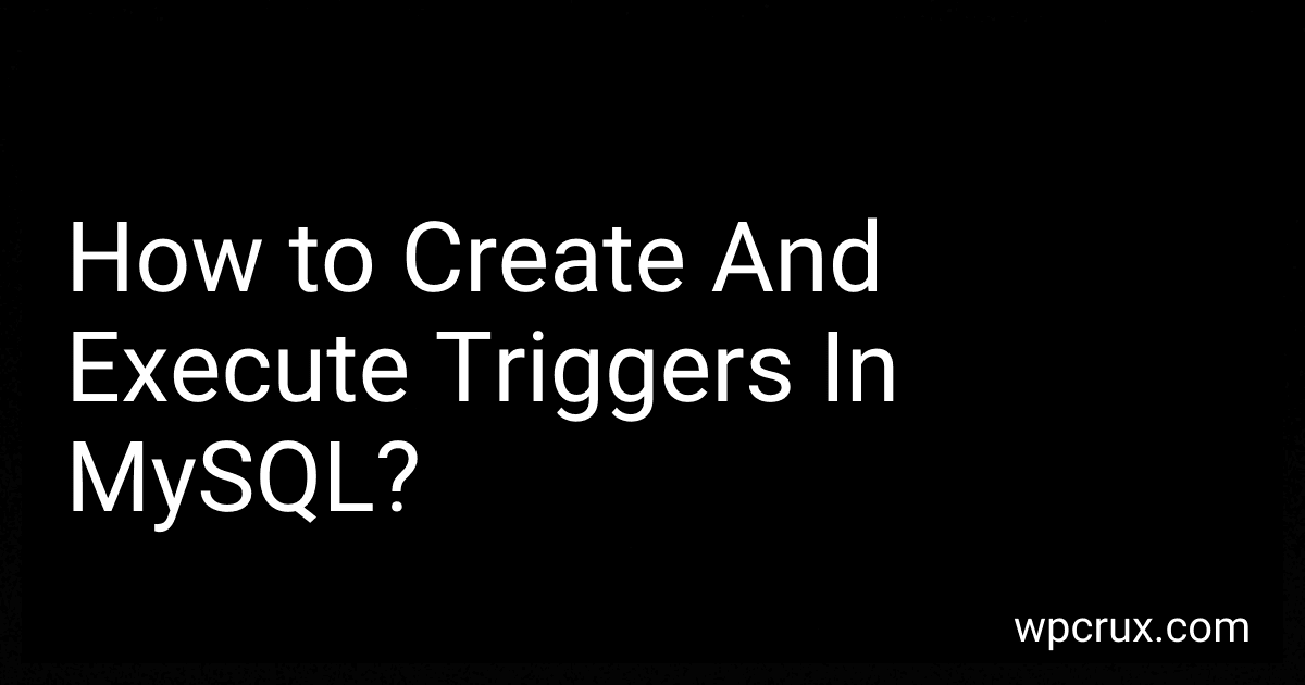 How to Create And Execute Triggers In MySQL? image