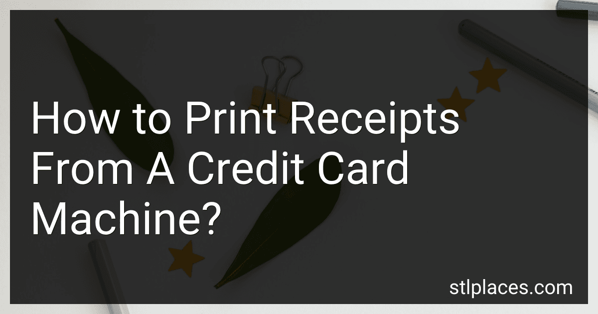 How to Print Receipts From A Credit Card Machine? preview