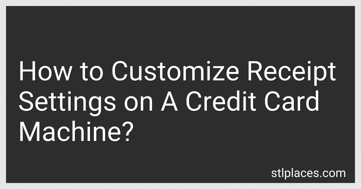 How to Customize Receipt Settings on A Credit Card Machine? image