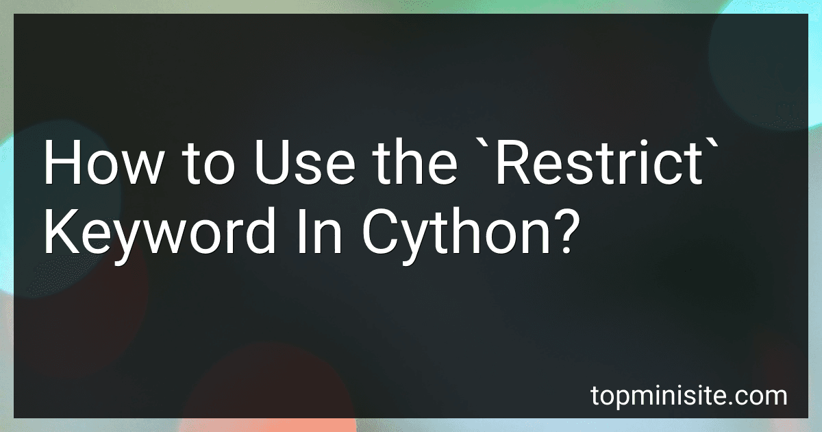 How to Use the `Restrict` Keyword In Cython? image