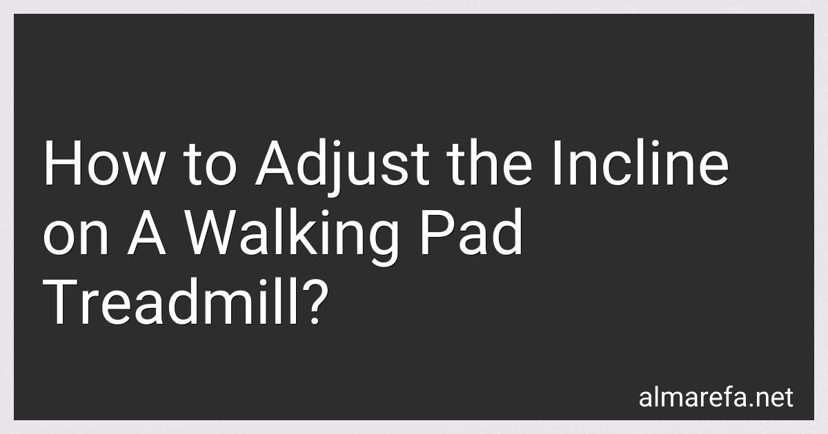 How to Adjust the Incline on A Walking Pad Treadmill? image