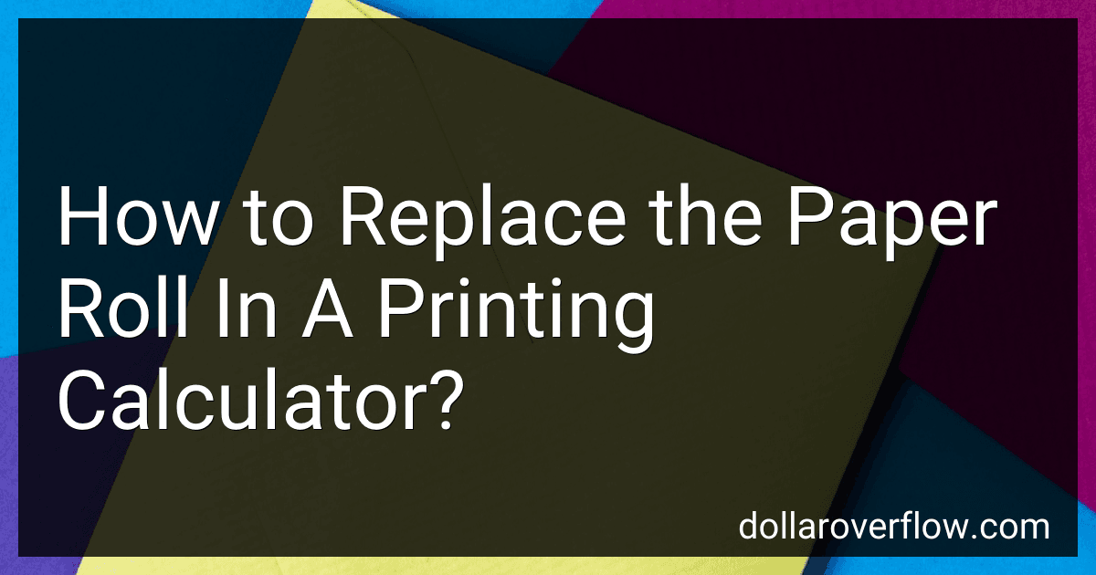 How to Replace the Paper Roll In A Printing Calculator? image