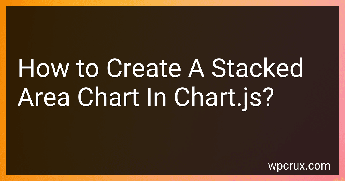 How to Create A Stacked Area Chart In Chart.js? preview