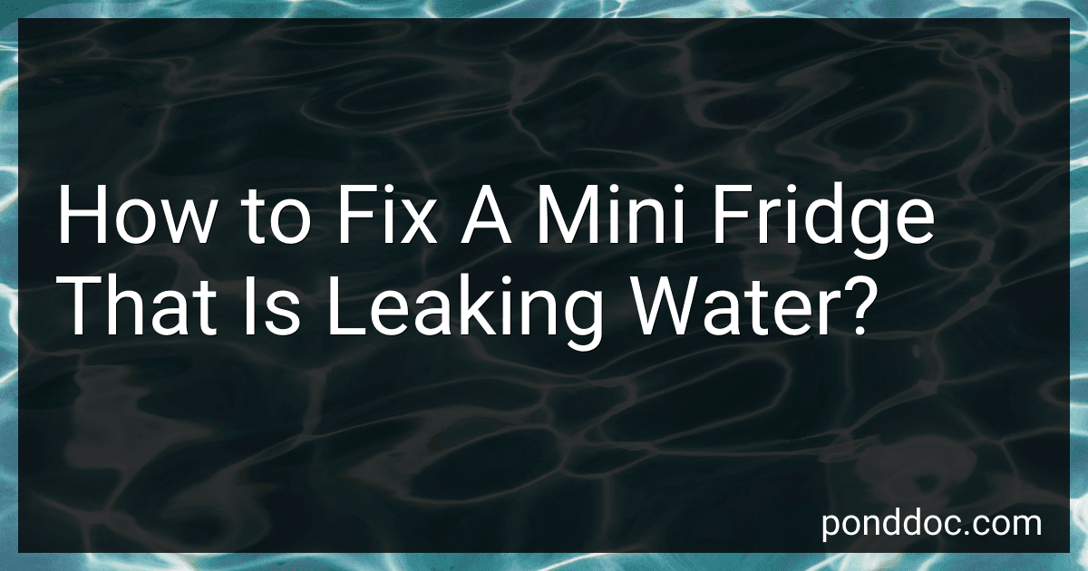 How to Fix A Mini Fridge That Is Leaking Water? image
