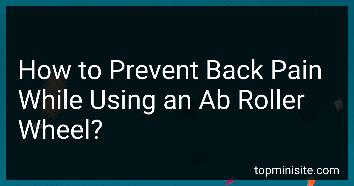 How to Prevent Back Pain While Using an Ab Roller Wheel? image