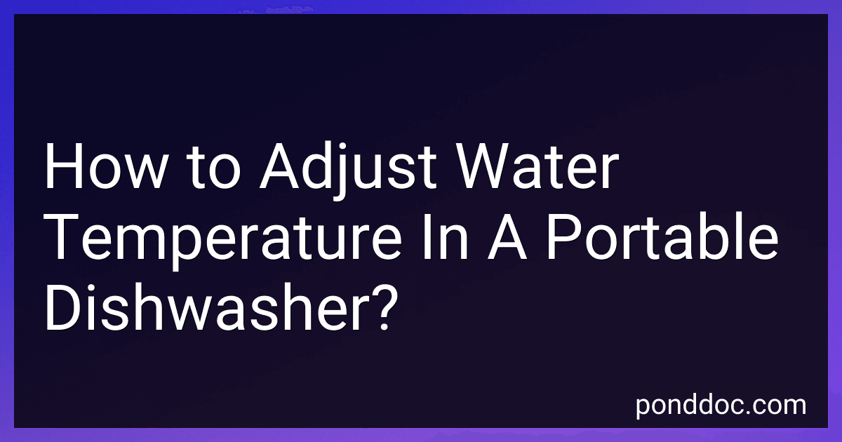How to Adjust Water Temperature In A Portable Dishwasher? image