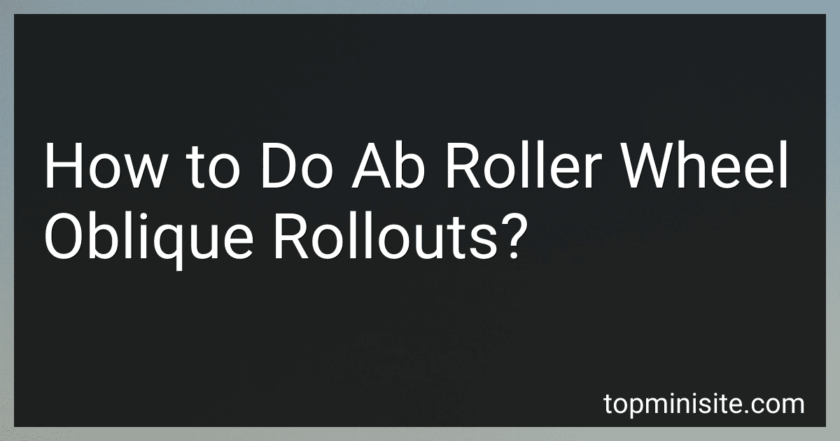 How to Do Ab Roller Wheel Oblique Rollouts? image