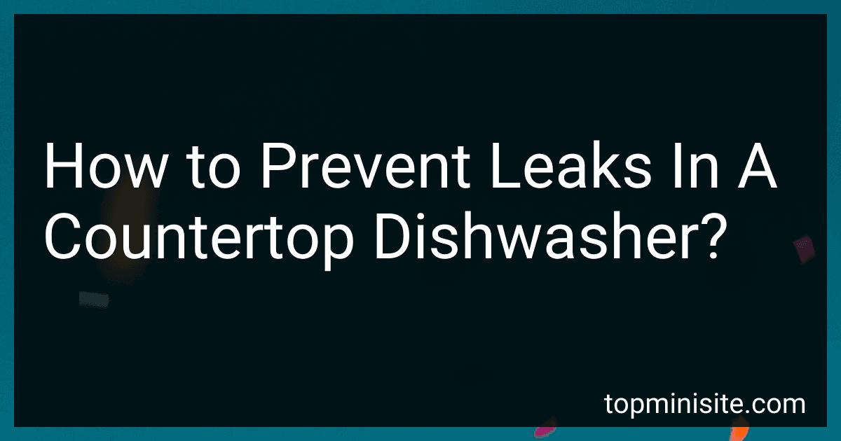 How to Prevent Leaks In A Countertop Dishwasher? image