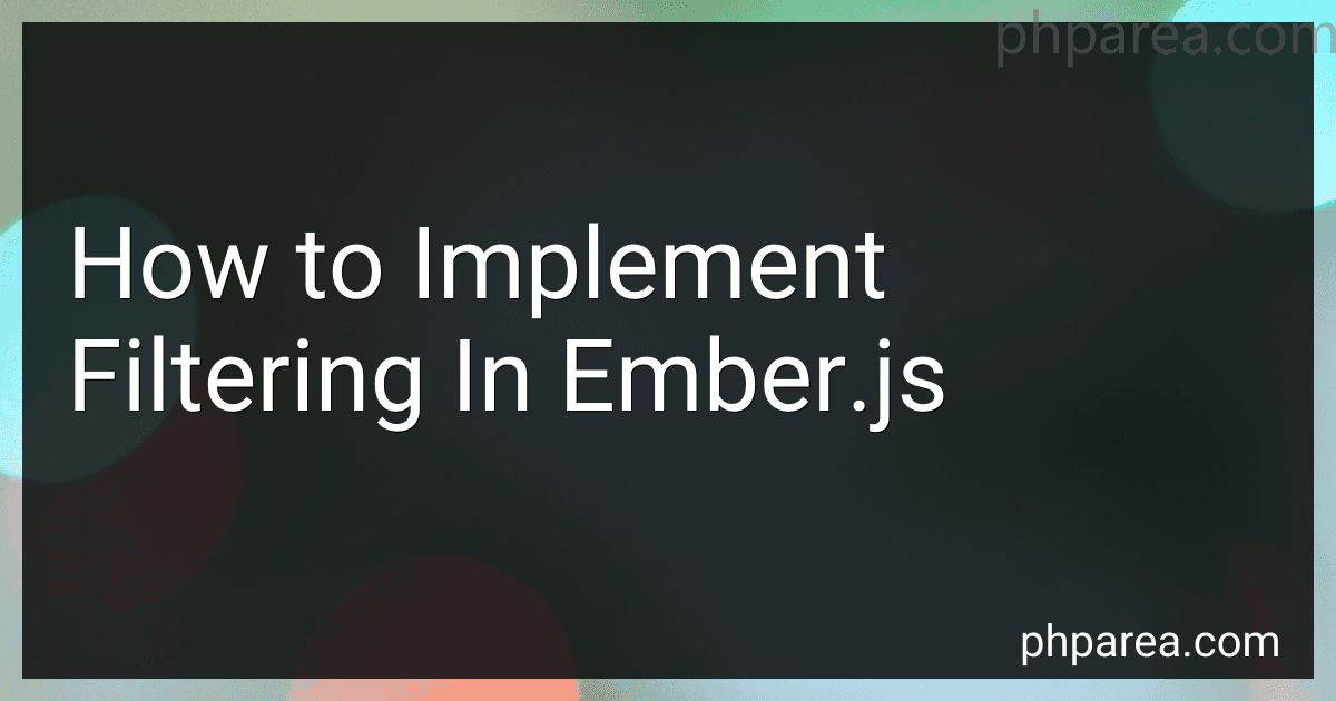 How to Implement Filtering In Ember.js image