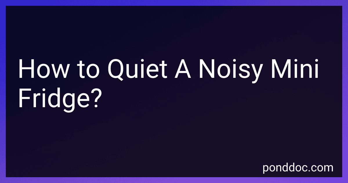 How to Quiet A Noisy Mini Fridge? image