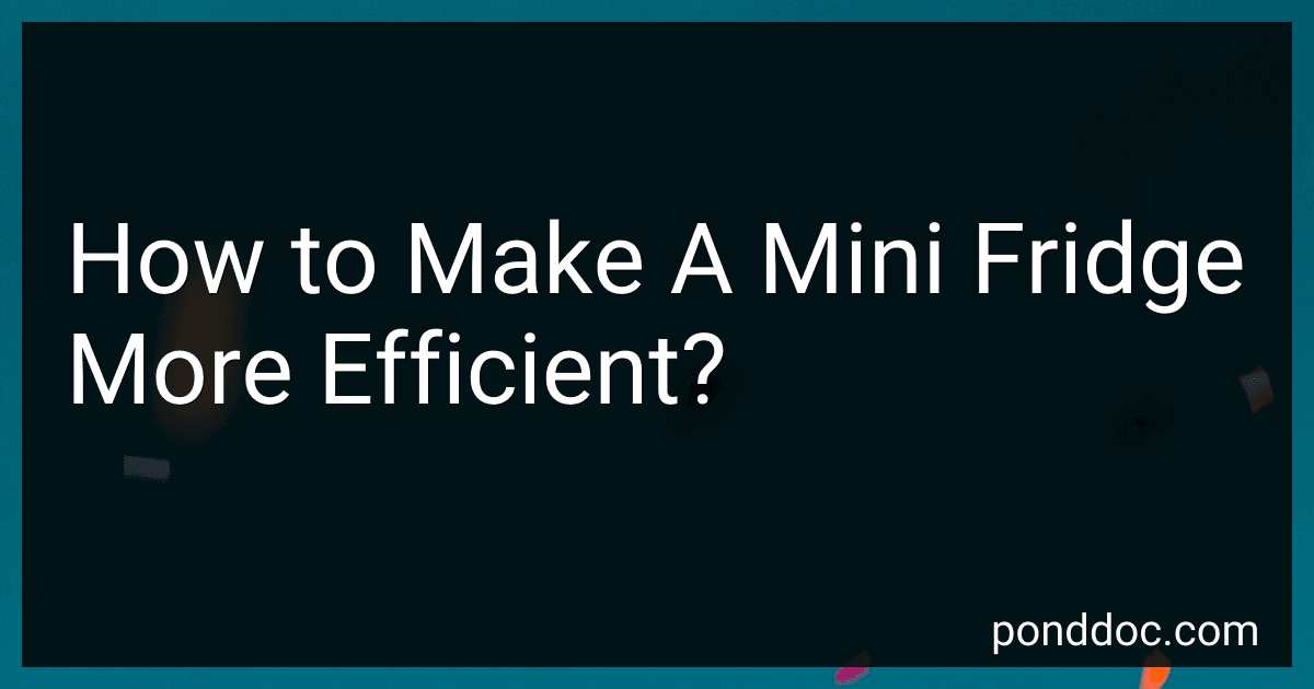 How to Make A Mini Fridge More Efficient? image