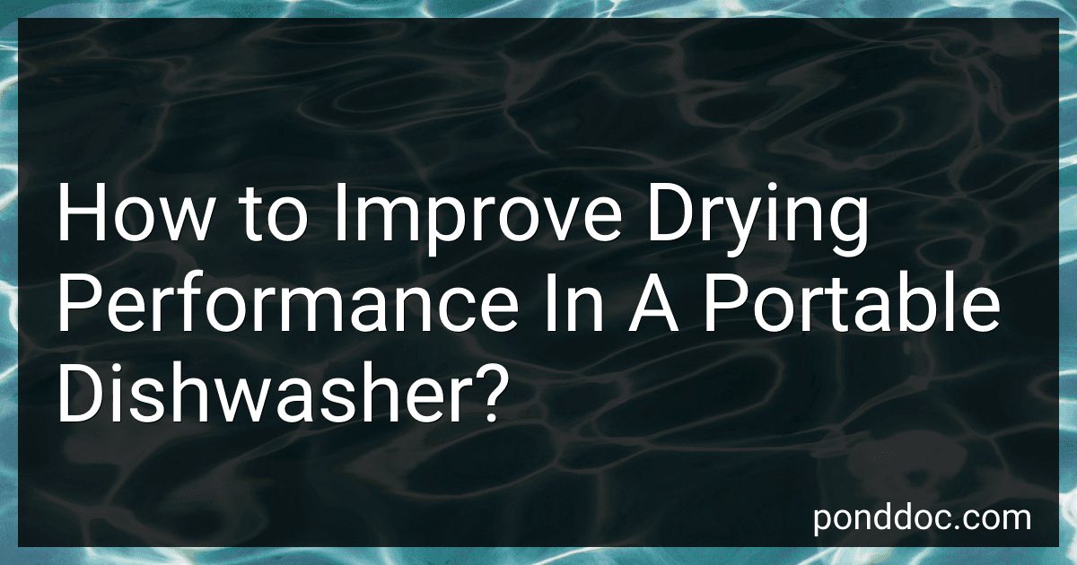 How to Improve Drying Performance In A Portable Dishwasher? image