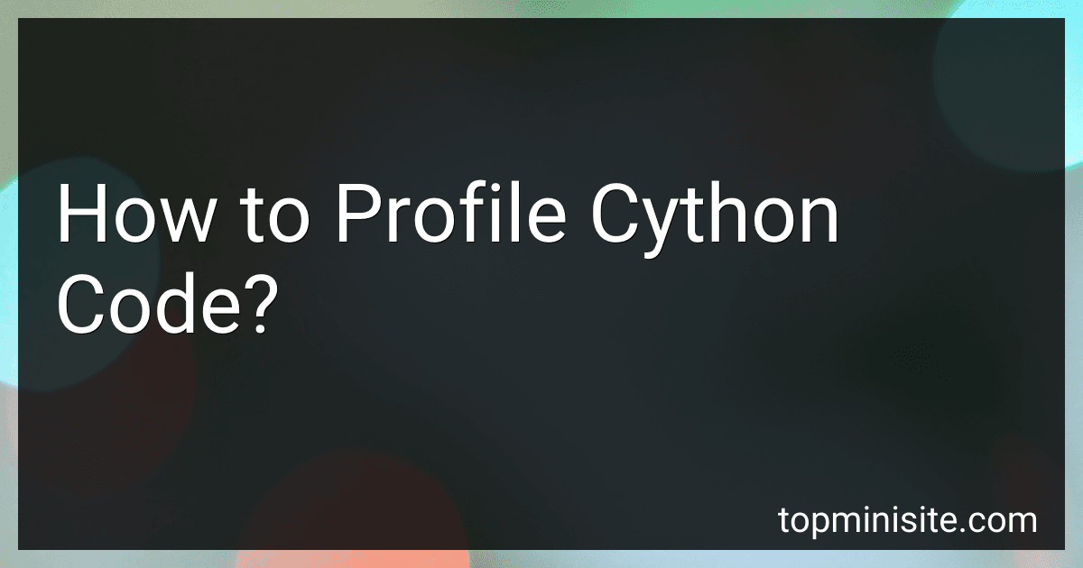 How to Profile Cython Code? image