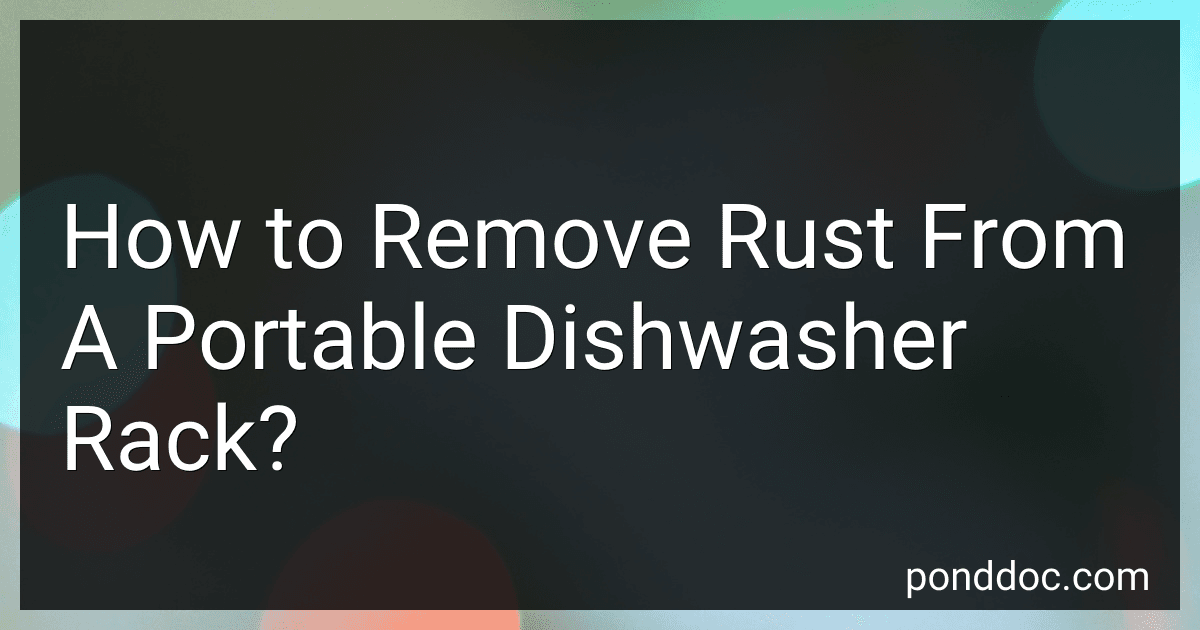 How to Remove Rust From A Portable Dishwasher Rack? image