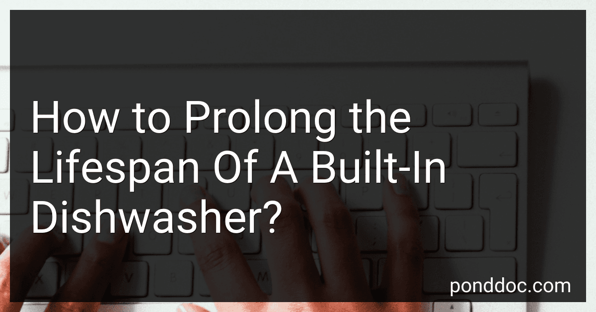 How to Prolong the Lifespan Of A Built-In Dishwasher? image