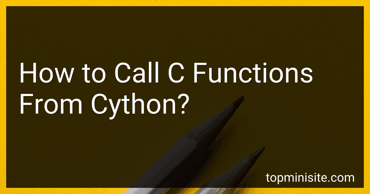How to Call C Functions From Cython? image