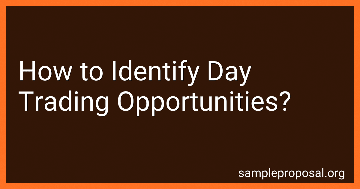 How to Identify Day Trading Opportunities? preview