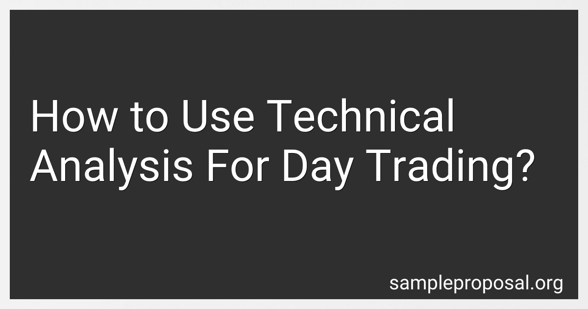 How to Use Technical Analysis For Day Trading? image
