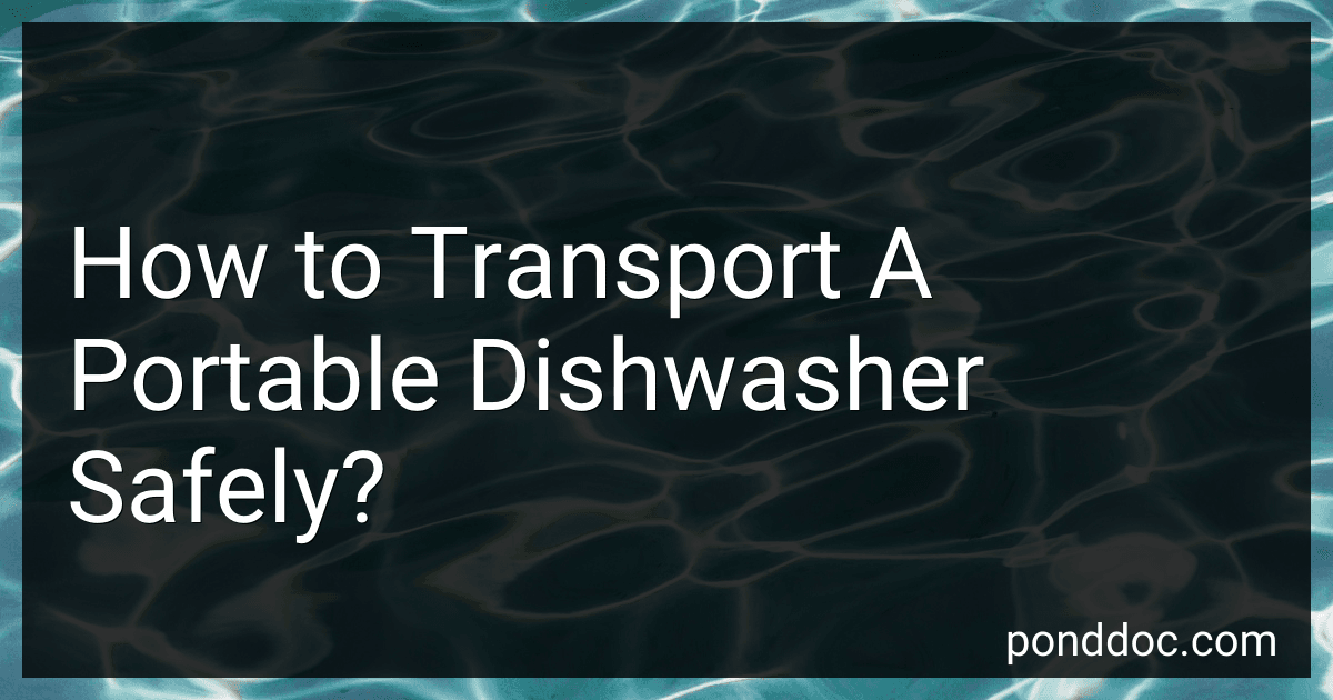 How to Transport A Portable Dishwasher Safely? image