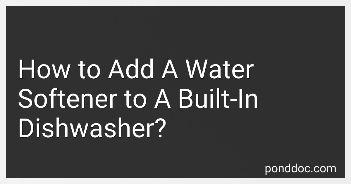 How to Add A Water Softener to A Built-In Dishwasher? image
