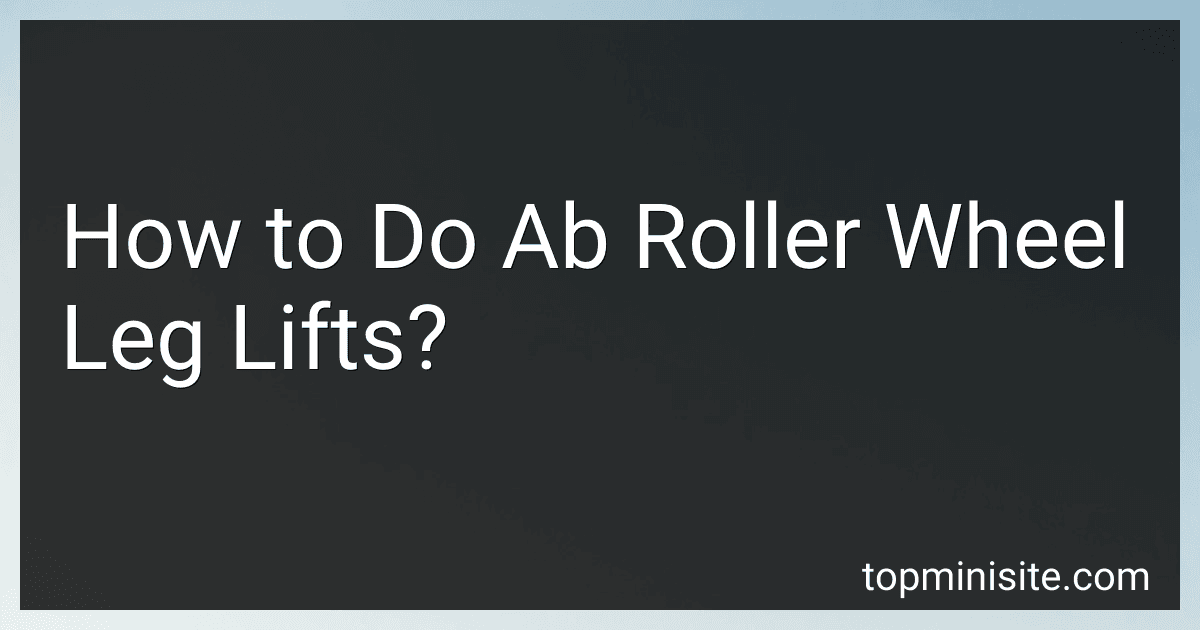 How to Do Ab Roller Wheel Leg Lifts? image