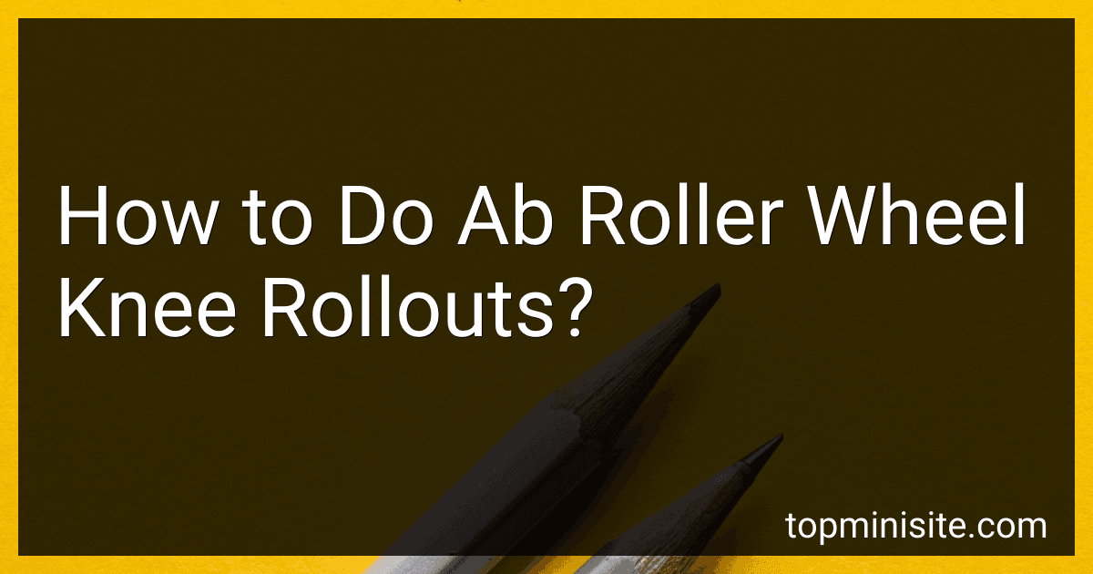 How to Do Ab Roller Wheel Knee Rollouts? image