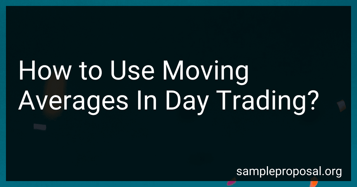 How to Use Moving Averages In Day Trading? preview