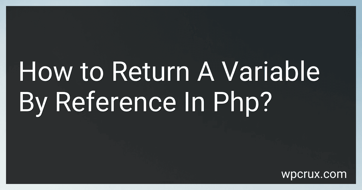 How to Return A Variable By Reference In Php? image