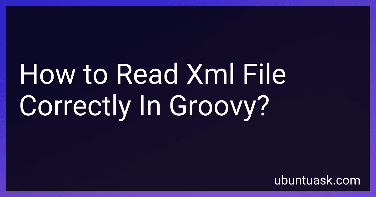 How to Read Xml File Correctly In Groovy? image
