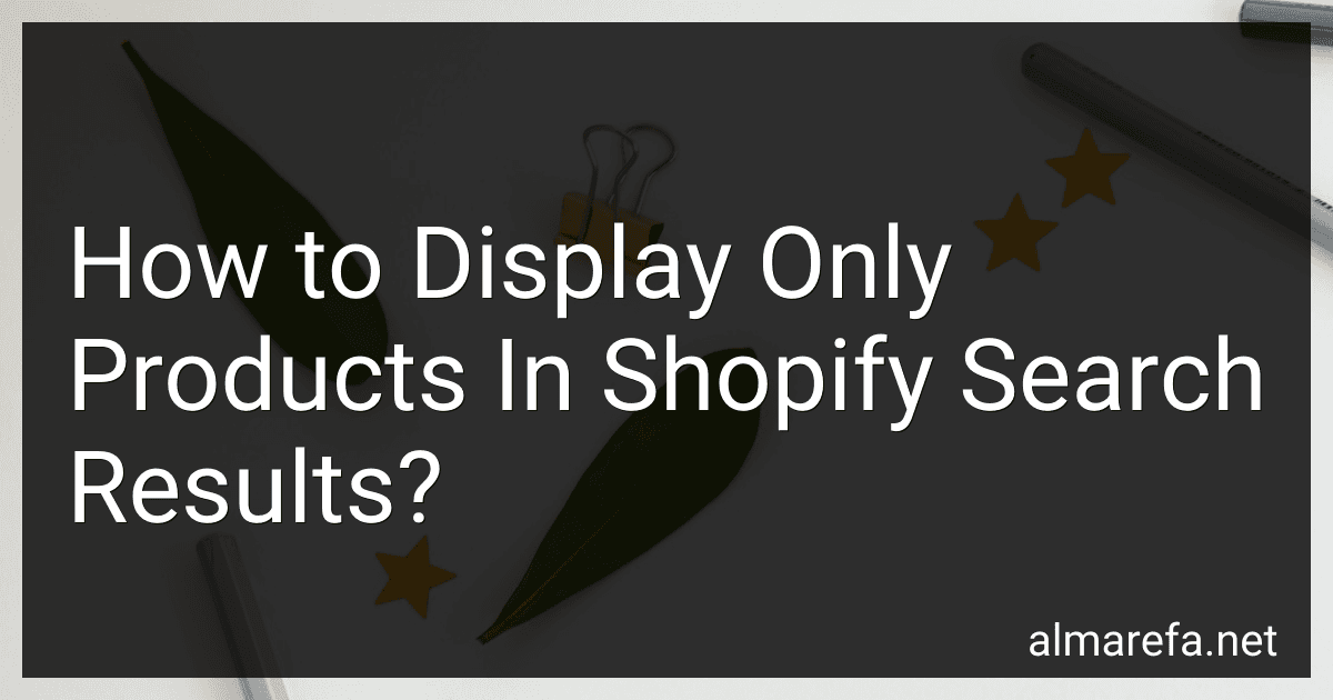 How to Display Only Products In Shopify Search Results? image