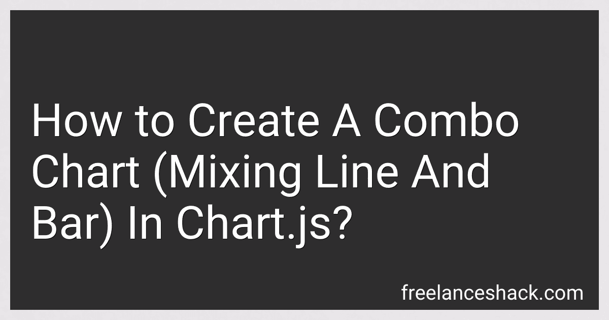 How to Create A Combo Chart (Mixing Line And Bar) In Chart.js? image