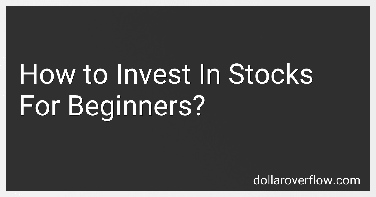 How to Invest In Stocks For Beginners? image