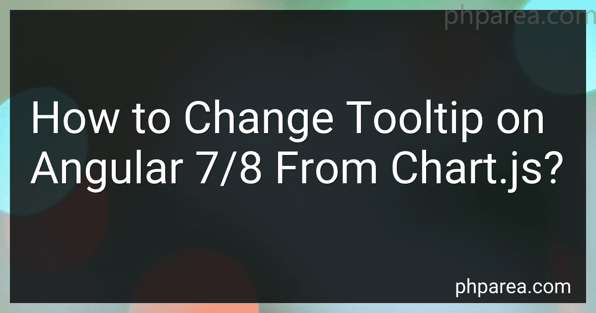 How to Change Tooltip on Angular 7/8 From Chart.js? image