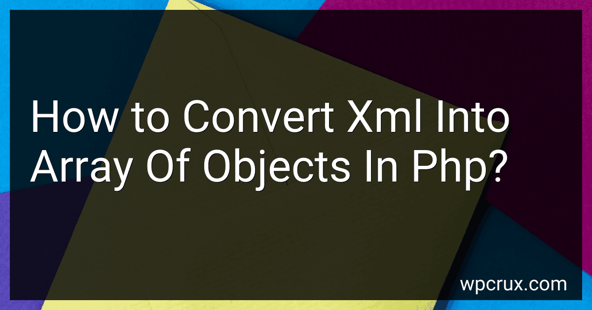 How to Convert Xml Into Array Of Objects In Php? image