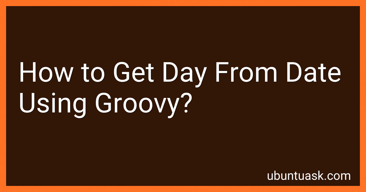 How to Get Day From Date Using Groovy? image