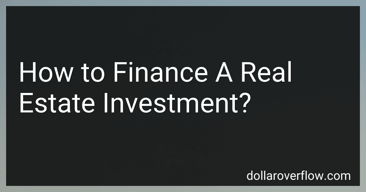 How to Finance A Real Estate Investment? image