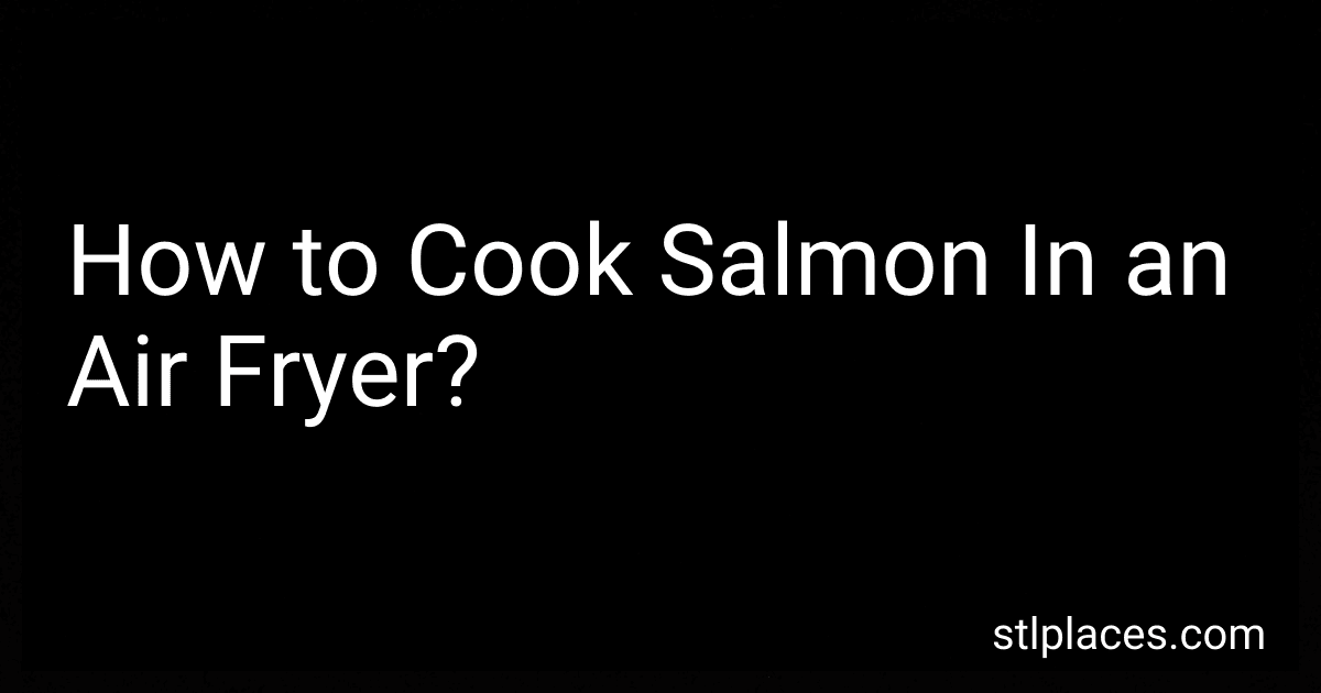 How to Cook Salmon In an Air Fryer? image