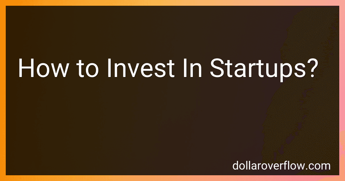How to Invest In Startups? image