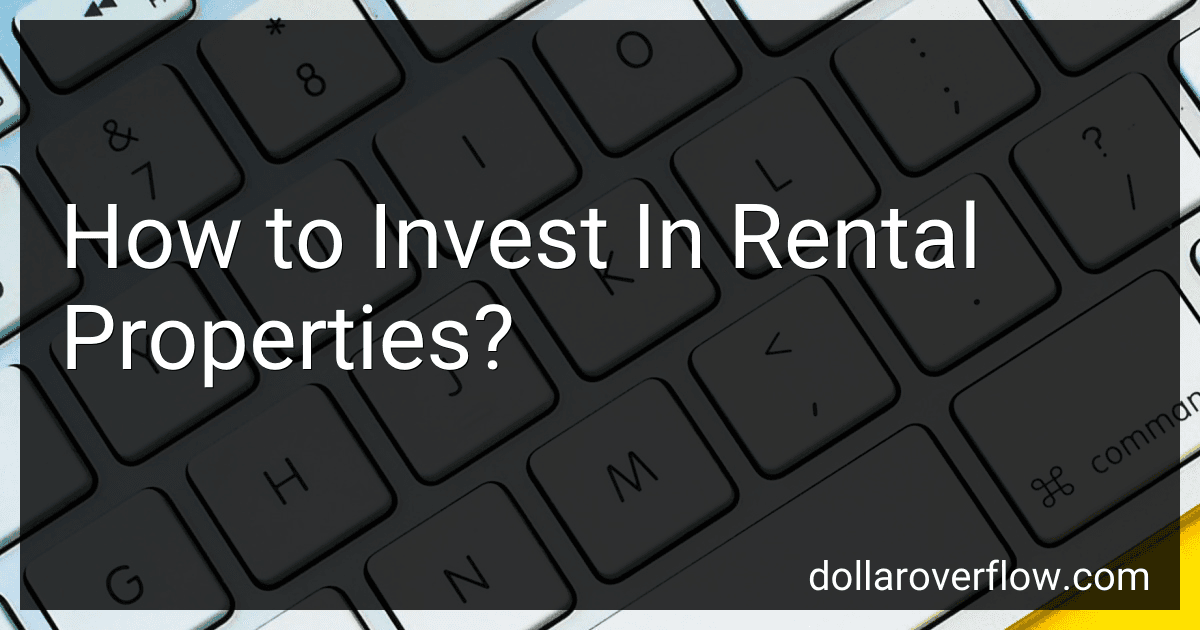 How to Invest In Rental Properties? image