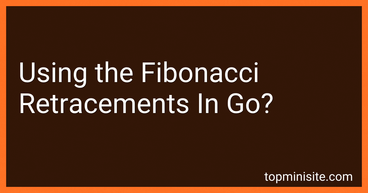 Using the Fibonacci Retracements In Go? image