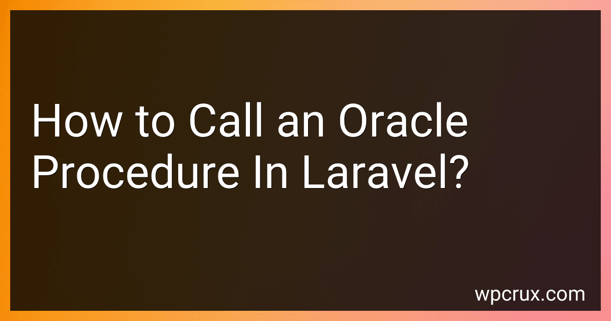 How to Call an Oracle Procedure In Laravel? image
