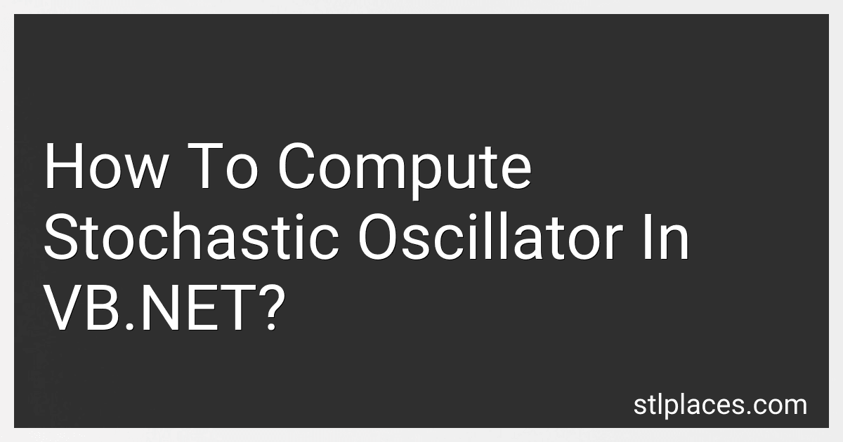 How To Compute Stochastic Oscillator In VB.NET? preview