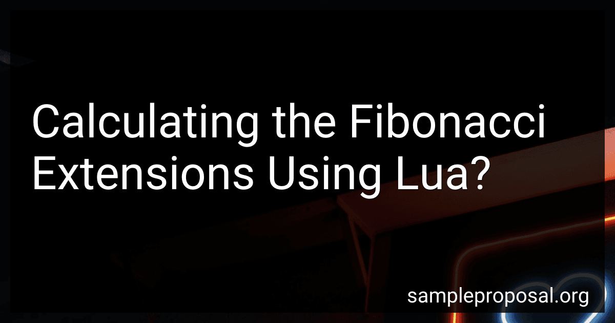Calculating the Fibonacci Extensions Using Lua? preview