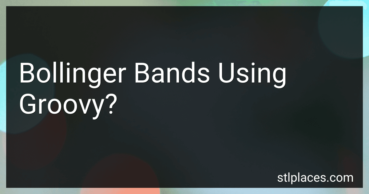 Bollinger Bands Using Groovy? preview