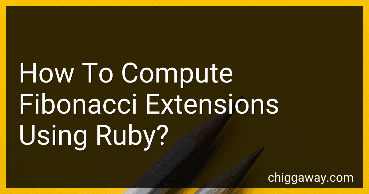 How To Compute Fibonacci Extensions Using Ruby? preview