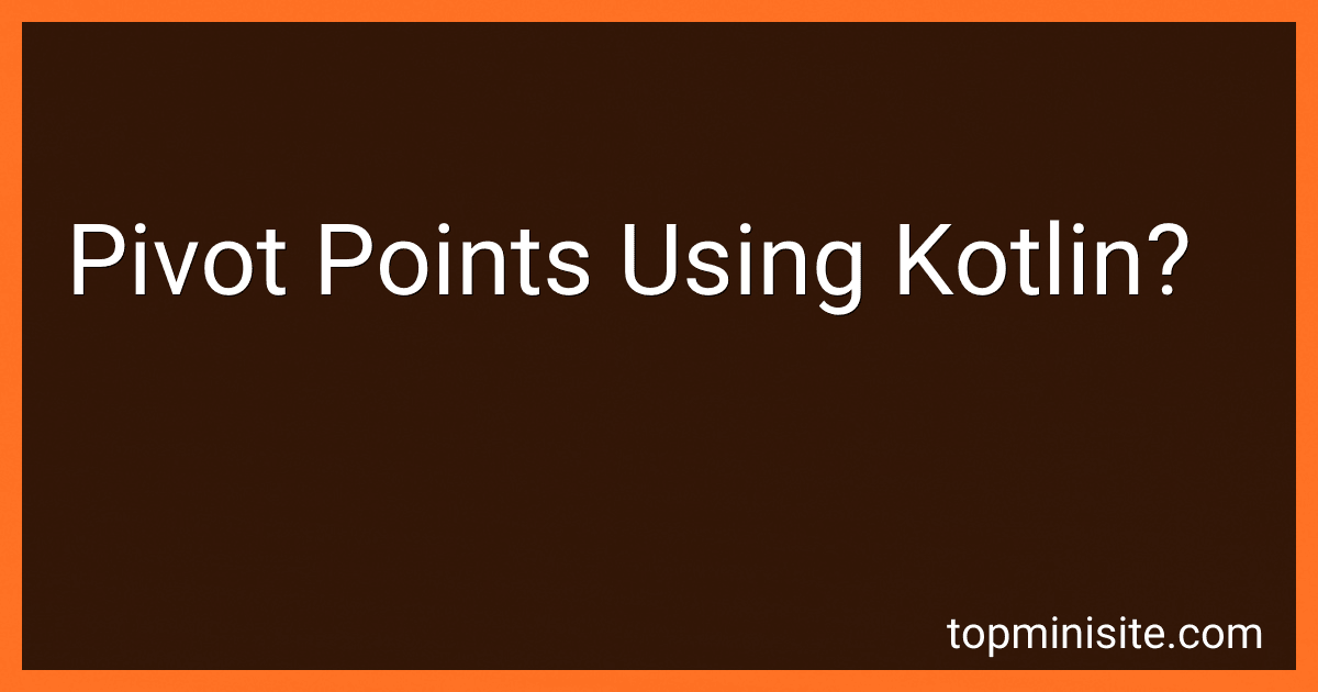 Pivot Points Using Kotlin? image