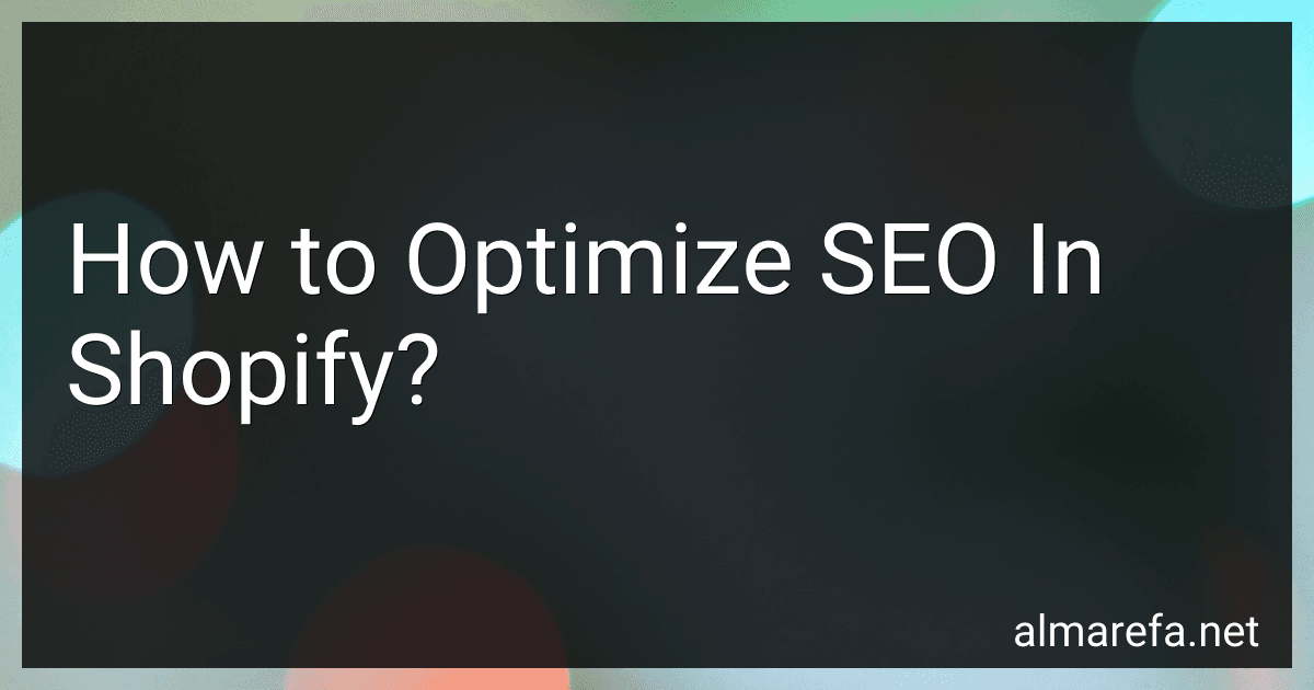 How to Optimize SEO In Shopify? preview