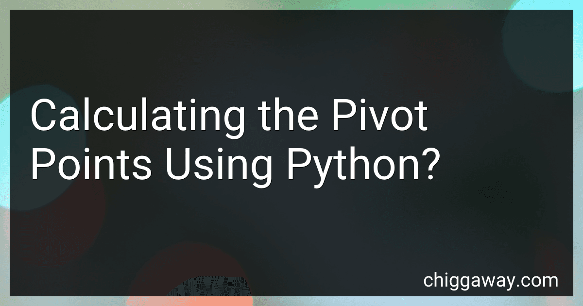 Calculating the Pivot Points Using Python? preview
